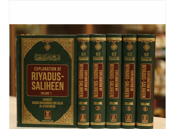Explanation of Riyadus-Saliheen Sheikh Muhammad Bin Salih Al-Uthaymeen (6 Vol)